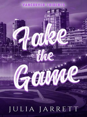cover image of Fake the Game